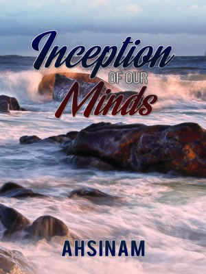 cover image of Inceptions of Our Minds
